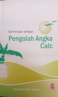 Image of Berkenalan dengan Pengolah Angka Calc