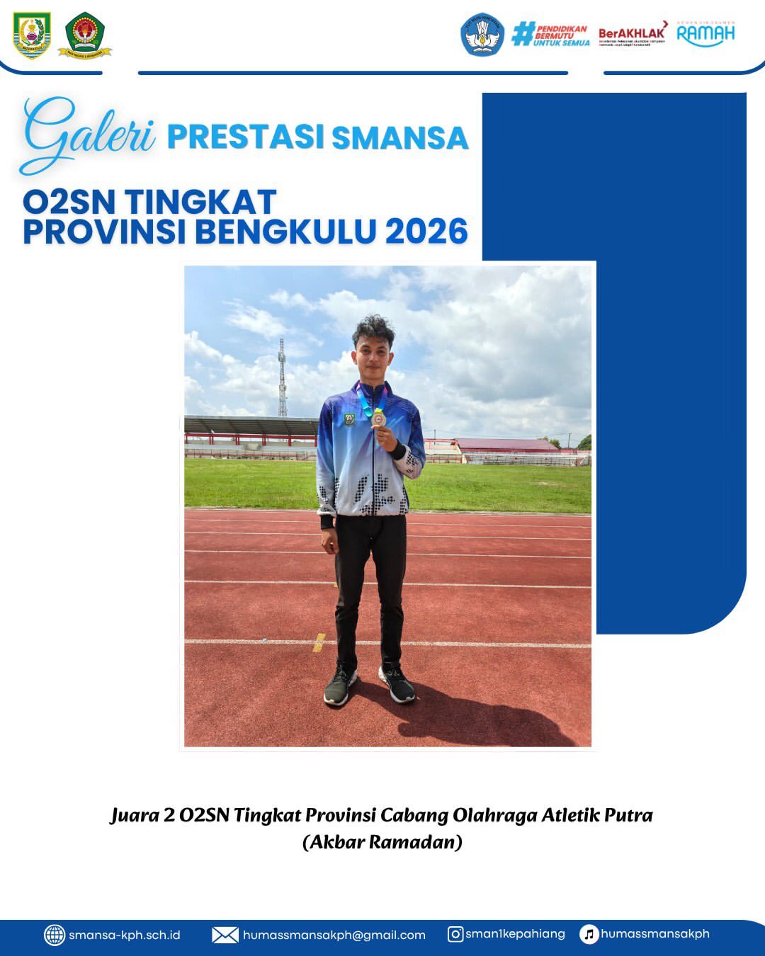 Selamat & Sukses atas Prestasinya pada Ajang O2SN Tingkat Provinsi Bengkulu 2026