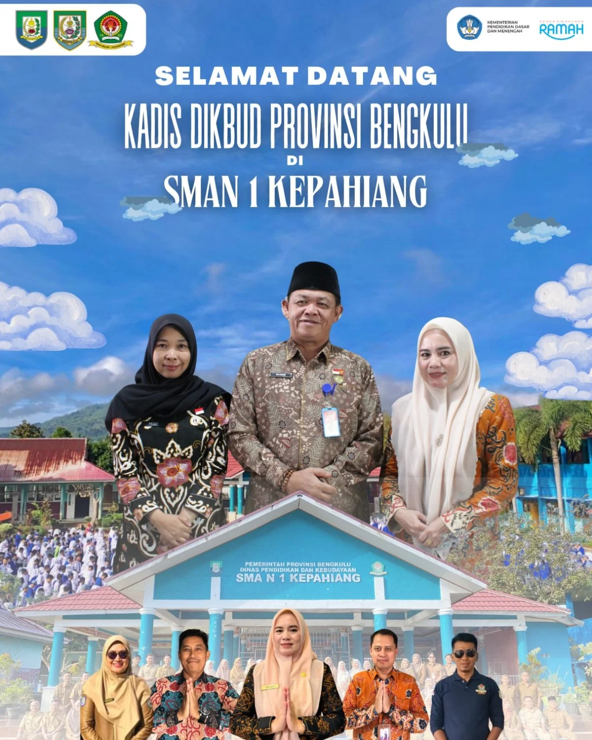 Kunjungan dan Silaturahmi Kadis Dikbud Provinsi Bengkulu di SMAN 1 Kepahiang